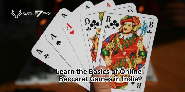Learn the Basics of Online Baccarat Games in India